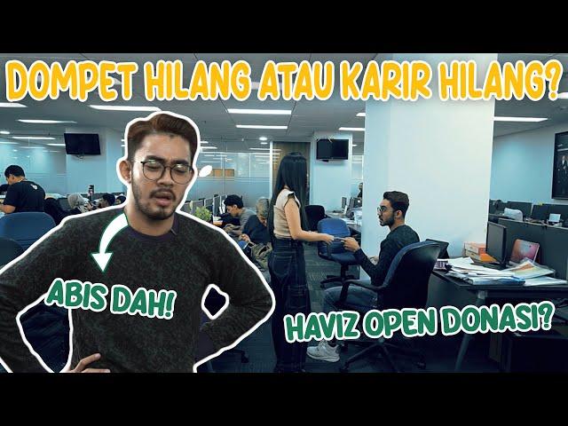 SUDAH JATUH TERTIMPA TANGGA, DOMPET HILANG, KARIR HAVIZ JUGA TERANCAM HILANG! | KARYAWAN Z EPS. 4