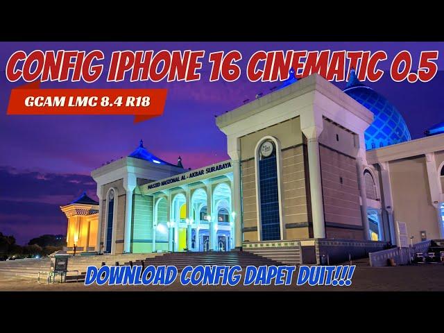 Bisa Cinematic+0.5 ‼️ Gcam Lmc 8.4 r18 Config iPhone 16 Cinematic 0.5 Support Ultrawide Video Stabil