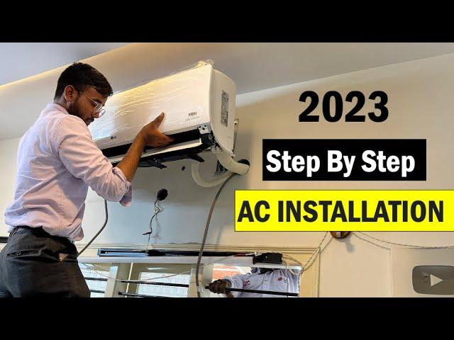 Split Air Conditioner Installation Step By Step (2023) | Actual Installation Cost