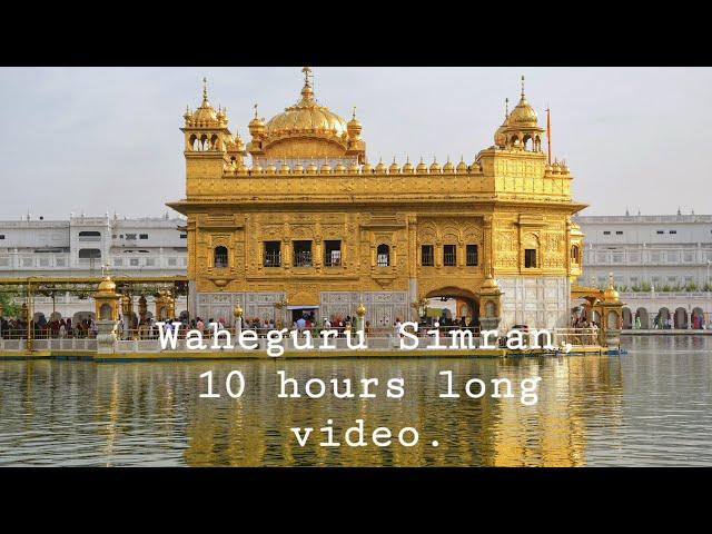 Waheguru Simran, 10 hours long video.