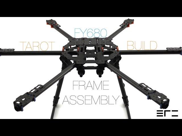 Tarot FY680 Build - Frame Assembly - eRC