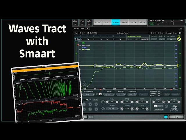 Waves Tract with Smaart System Calibration