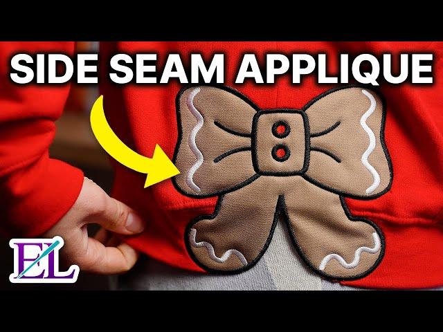 How to Machine Embroider a Side Seam Applique! | Embroidery for Beginners