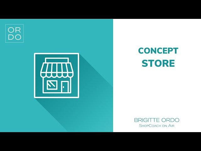 Concept Store