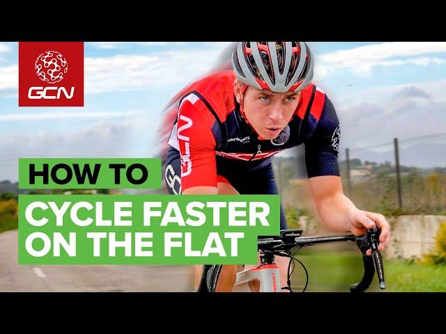 How To Cycle Faster On The Flat