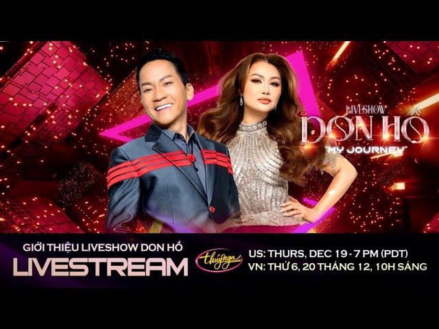 Livestream giới thiệu Live Show Don Hồ với Don Hồ & Lam Anh | DEC 19, 2024