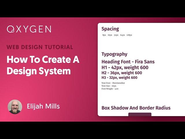 How To Create A Design System For Oxygen