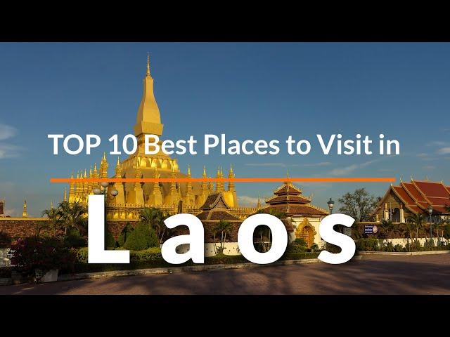 TOP 10 Places To Visit In Laos | Travel Video | Travel Guide | SKY Travel