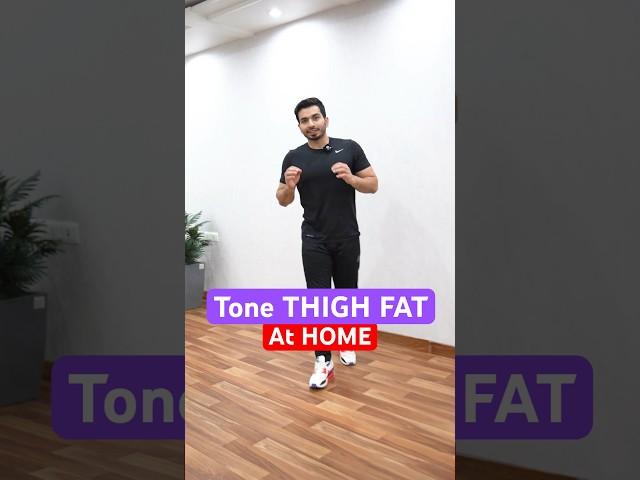 Reduce THIGH FAT at Home