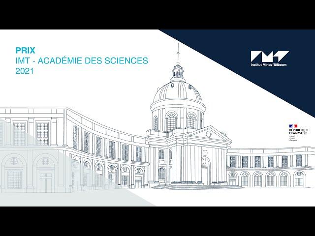 Prix IMT Académie des sciences 2021 - décerné à David Gesbert et Antoine Fécant