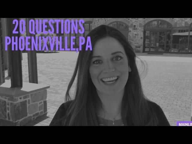 20 Questions | Phoenixville