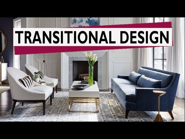 Transitional Interior Design Style // How to decorate in this style