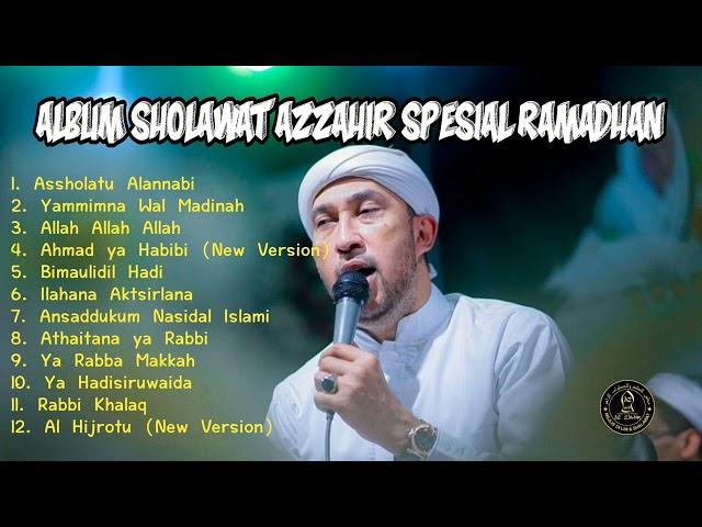 SHOLAWAT AZZAHIR FULL ALBUM EDISI LEBARAN 2024