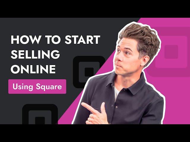 How to Set up a Free Online Store using Square [Tutorial]