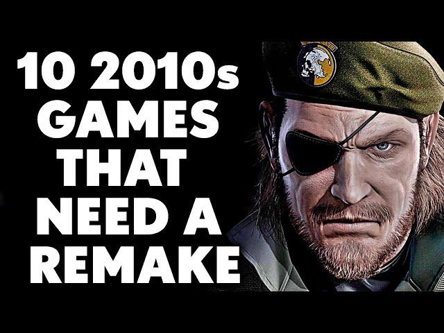 10 Games From The 2010s That Deserve A Modern Remake