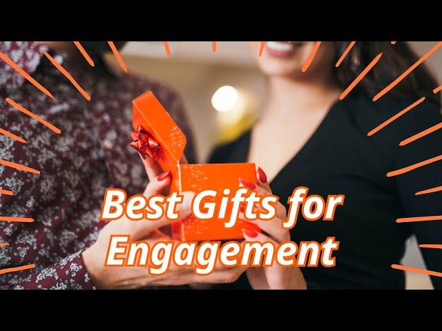 Engagement Gift Ideas || Best Gifts for Engagement |