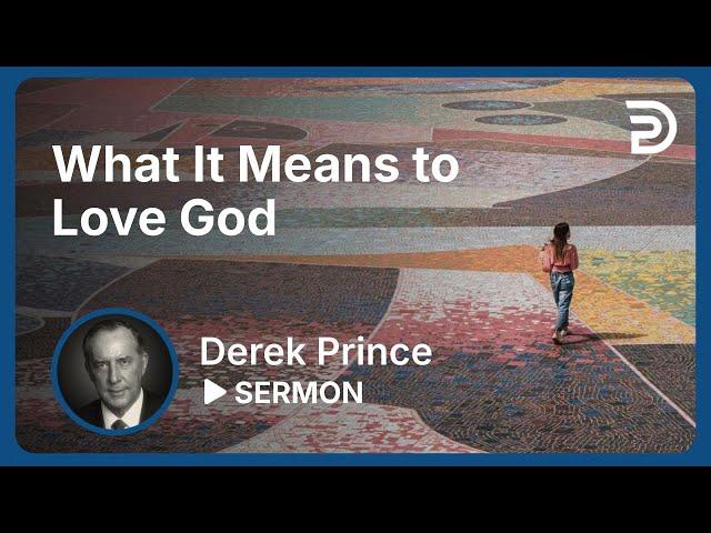 What It Means to Love God | Part 2 - Seven Steps to Revival | Sermon