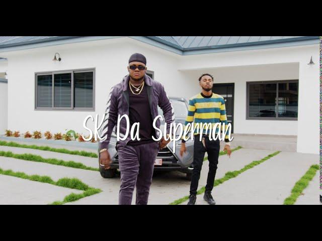 SK DA SUPERMAN ( GHANA BABY ) FT KELVYN BOY X DEMMY VYBEZ ( OFFICIAL VIDEO )