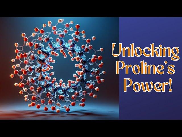 Proline's Secret Power: Boosting Health & Vitality!