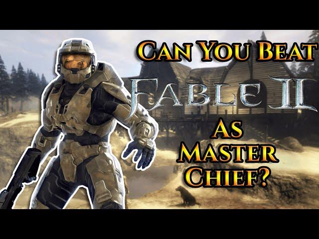 Can You Beat Fable 2 As Master Chief?