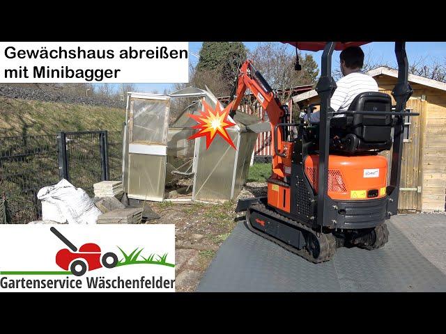  Minibagger im Einsatz: Abriss eines Gewächshauses 