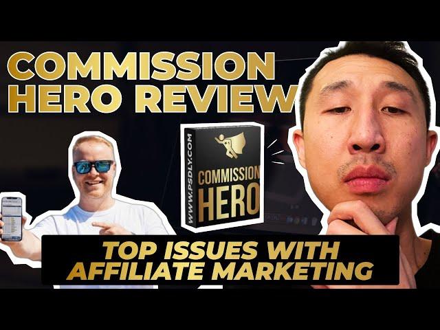 Commission Hero Review - Does Robby Blanchard's Affiliate Marketing System Work?