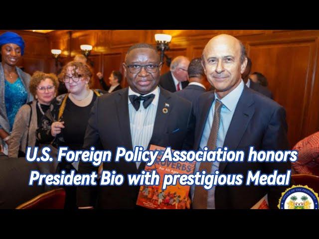 U.S. Foreign Policy Association honors President Bio with prestigious Medal