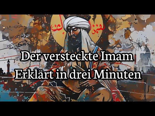 Muhammad Al-Mahdi - Der Versteckte Imam der Messias im Schia Islam