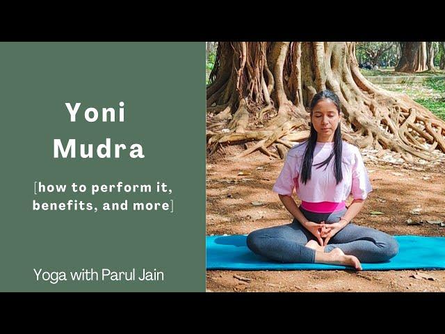 Yoni Mudra [how to perform it, benefits, and more]