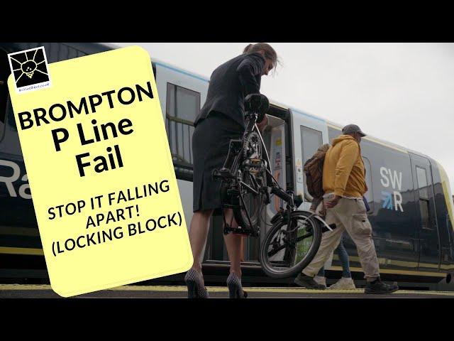 How to adjust the P / T line Brompton locking block