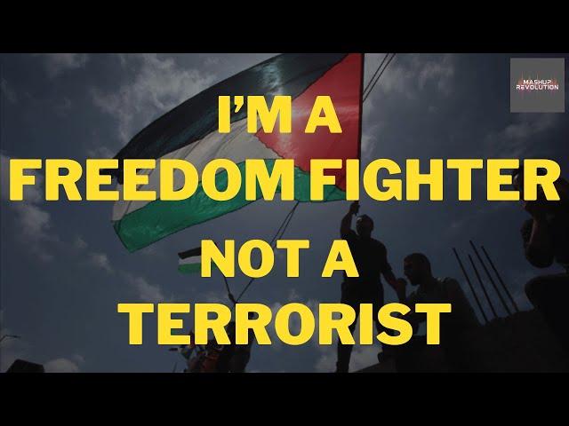 I'm a Freedom Fighter NOT a Terrorist - Song #Palestine #Lebanon #freedomfighter