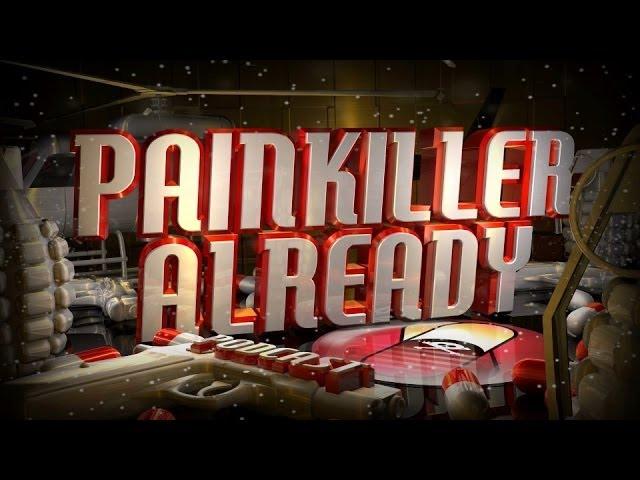 Painkiller Already 173 w Joe Lauzon