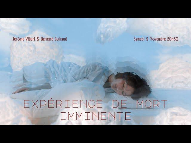 EMI - Expérience de mort imminente