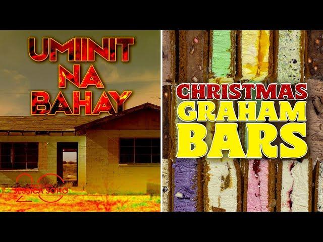 Umiinit na Bahay; Graham Bars | Kapuso Mo, Jessica Soho