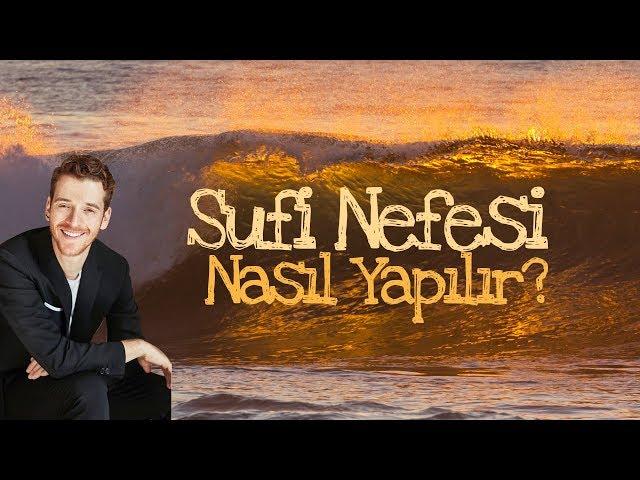 SUFİ NEFESİ MEDİTASYONU NASIL YAPILIR ? |  METİN HARA | DAHA MUTLU BİR YAŞAMIN SIRRI