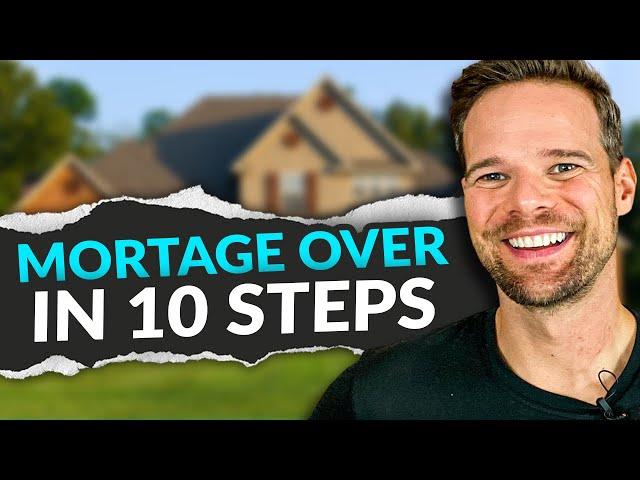 Mortgage Payoff Procedure: These 10 Steps Make it Official