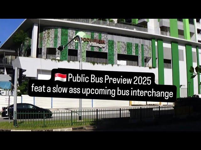 What To Expect? Singapore Public Bus Preview 2025