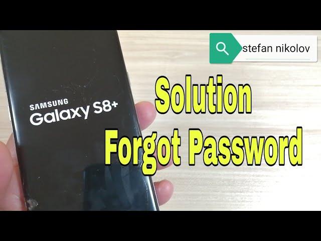 Forgot Password Samsung S8 plus SM-G955F. Unlock pattern, pin, password lock.