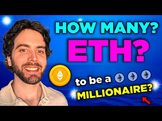 How Many Ethereum To Be A Millionaire? (Crypto Price Prediction)