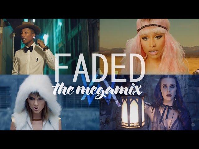 Faded – Ed Sheeran • Katy Perry • Nicki Minaj • Justin Bieber • Sia (The Megamix) T10MO