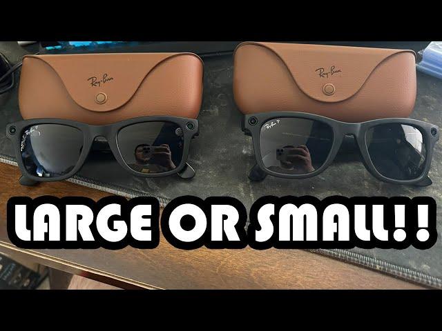 WHICH SIZE OF THE RAY BAND META SMART GLASSES SHOULD YOU BUY? REGULAR OR LARGE!?