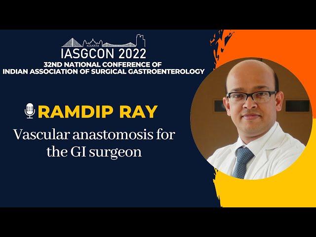 IASGCON 2022  |  Day 1  |  Liver |  Ramdip Ray