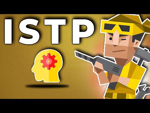 ISTP Personality Type Explained