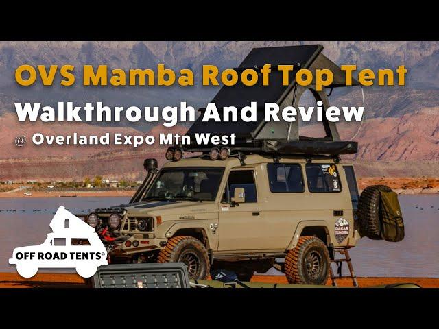 OVS Mamba Roof Top Tent Walkthrough At Overland Expo Mtn West 2023