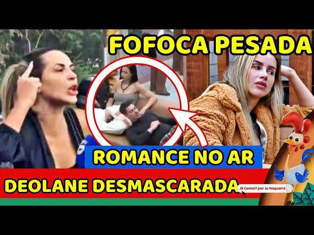 Deolane É DESMASCARADA; Babi É EXPOSTA por Luana COM FOFOCA PESADA; Larissa EXPÕE RANÇO Sacha rende