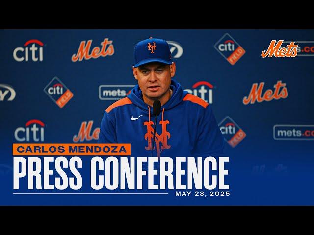 Carlos Mendoza Pregame Press Conference | May 23, 2025