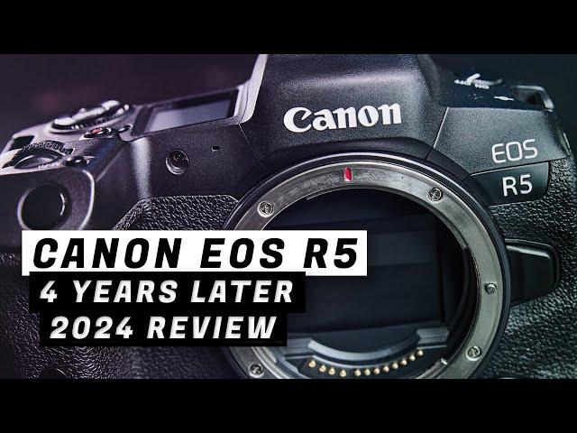 Buying the Canon EOS R5 in 2024 - Long Term Review