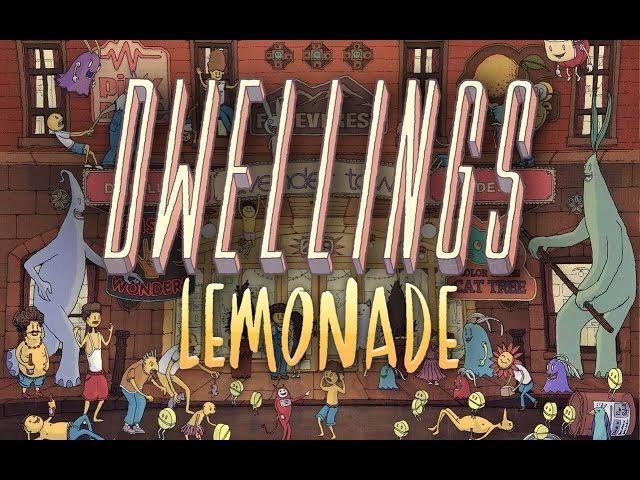 Dwellings - "Lemonade" (Official Lyric Video)