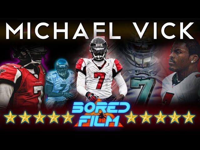 Michael Vick - An Original Bored Film Documentary