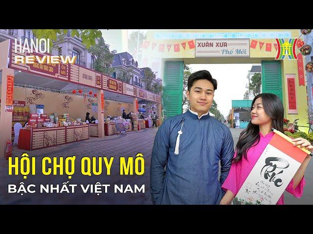 Hội chợ quy mô bậc nhất Việt Nam có gì đặc biệt ? | Hanoi Review